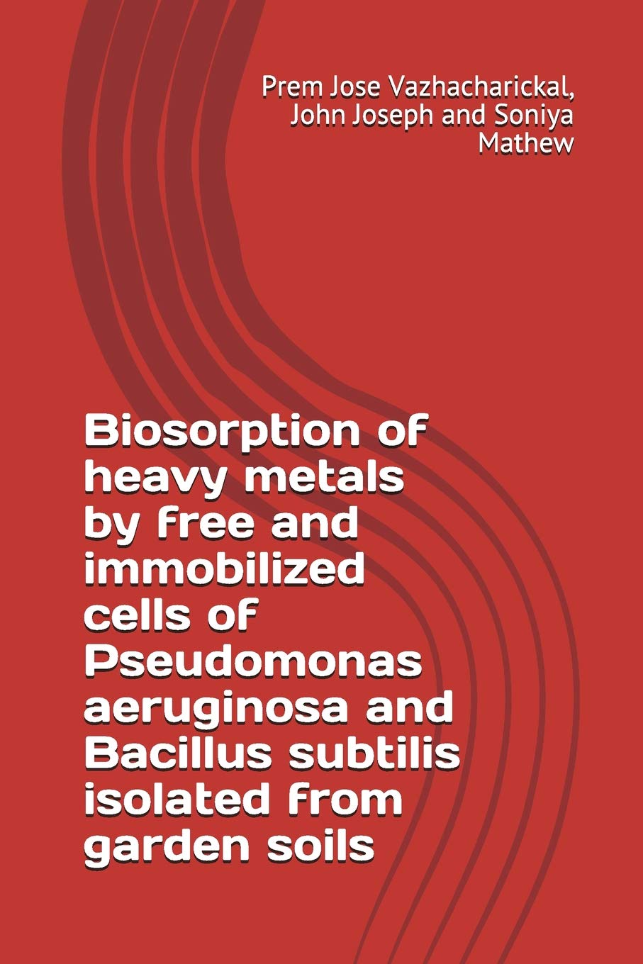 Buy Biosorption of heavy metals by free and immobilized cells of