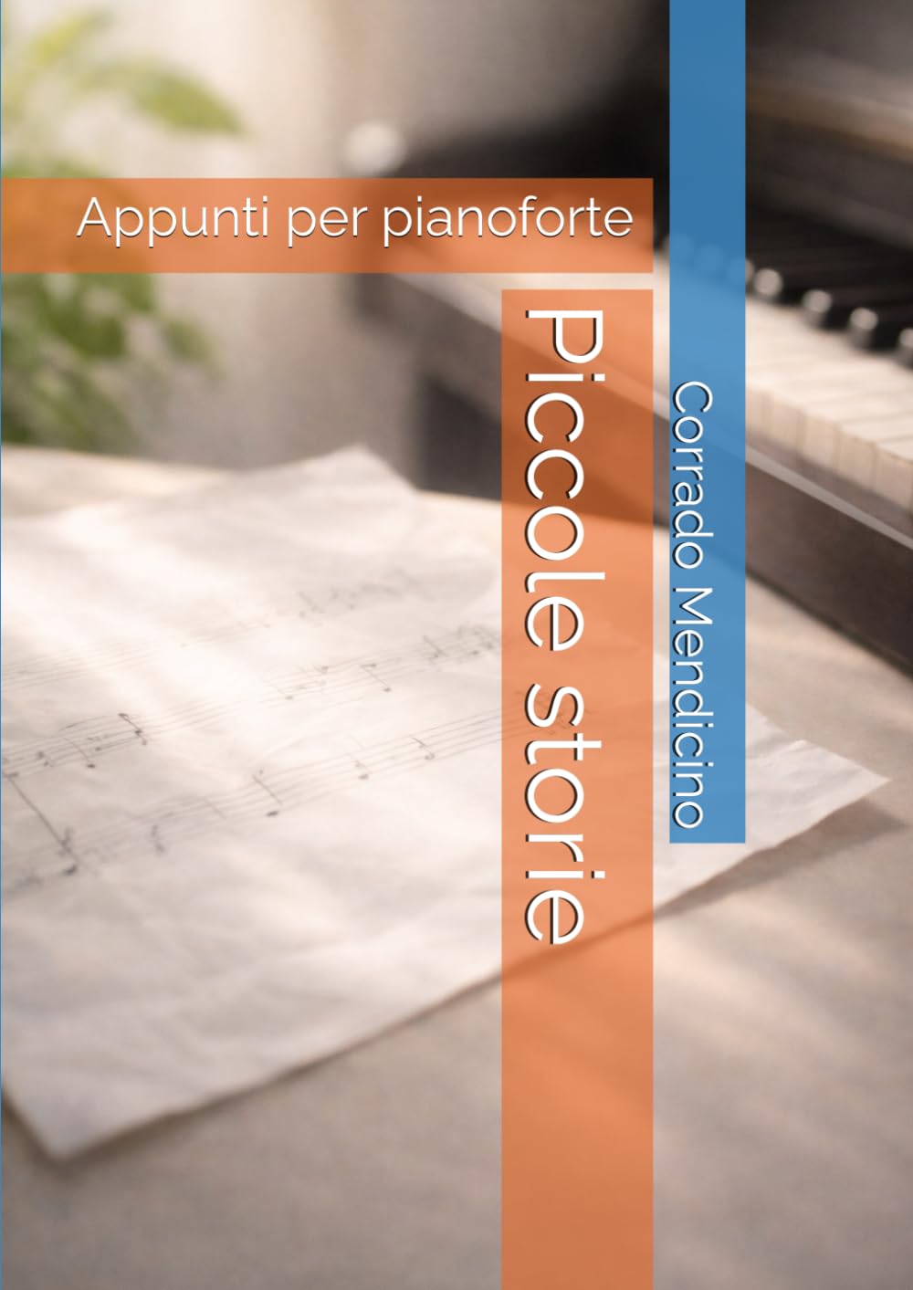 Piccole storie: Appunti per pianoforte