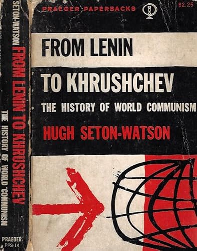 From Lenin to Khrushchev the History of World C... B002ARTO80 Book Cover