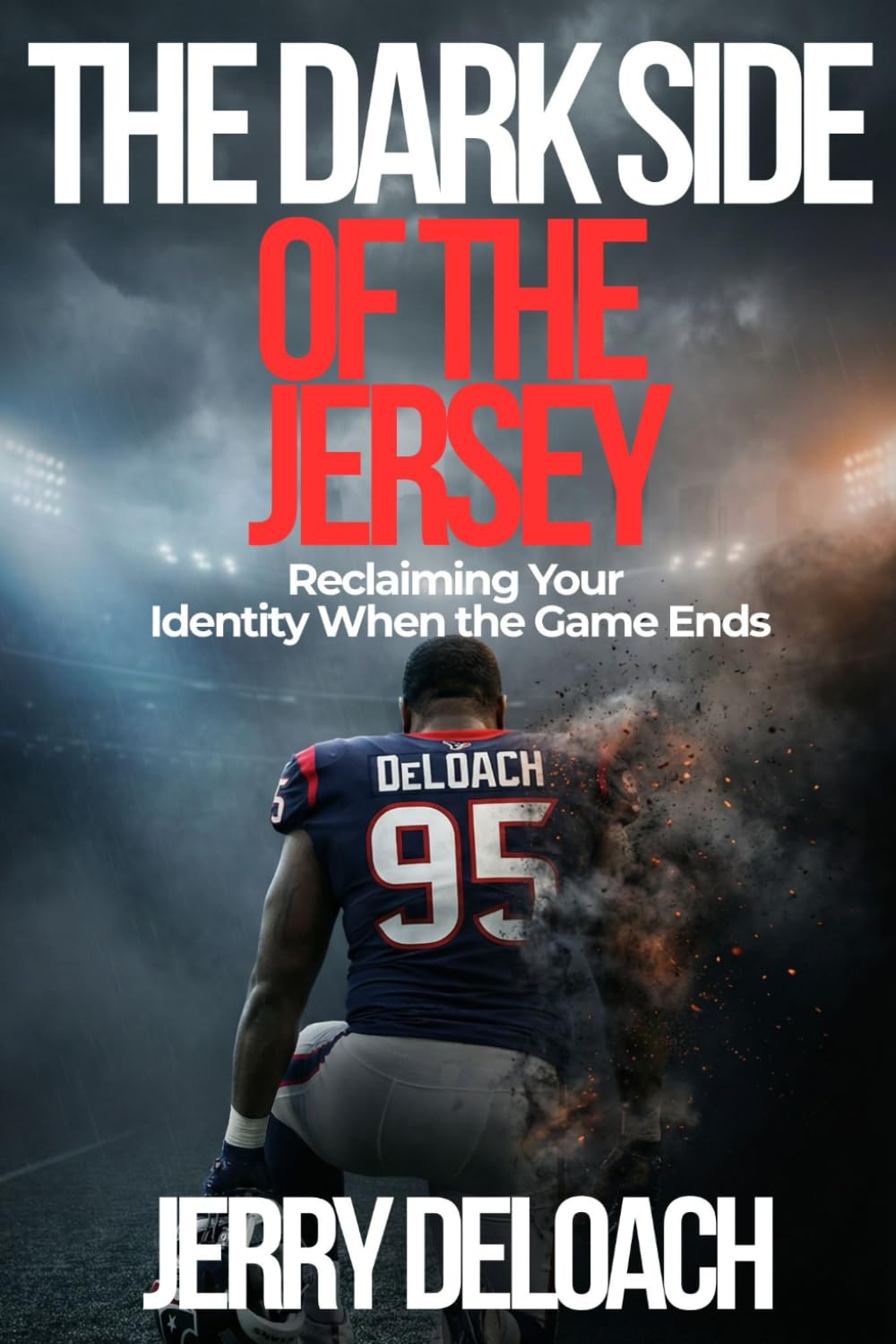 The Dark Side Of The Jersey: Reclaiming Your Identity When The Game Ends