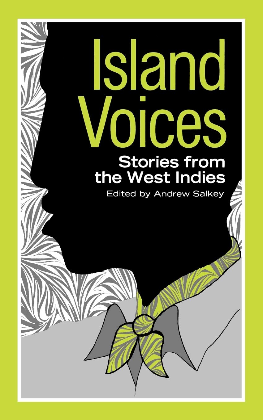 Island Voices – Stories from the West Indies