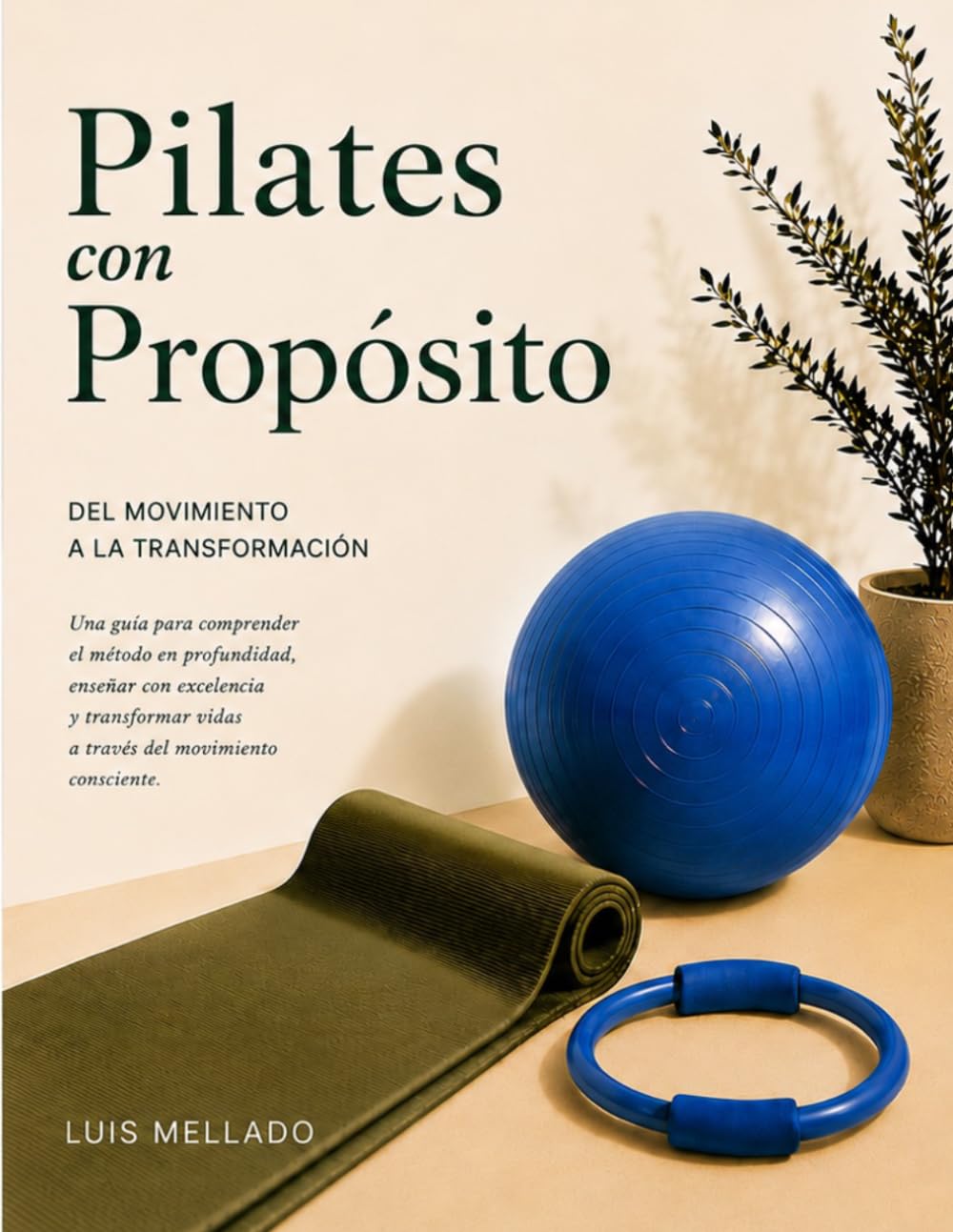 Pilates con Proposito: Del Movimiento a la Transformacion