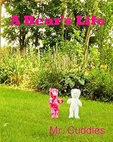 A Bear's Life 1515071243 Book Cover
