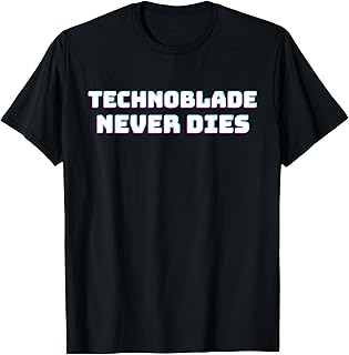 Technoblade Never Dies Funny Meme T-Shirt
