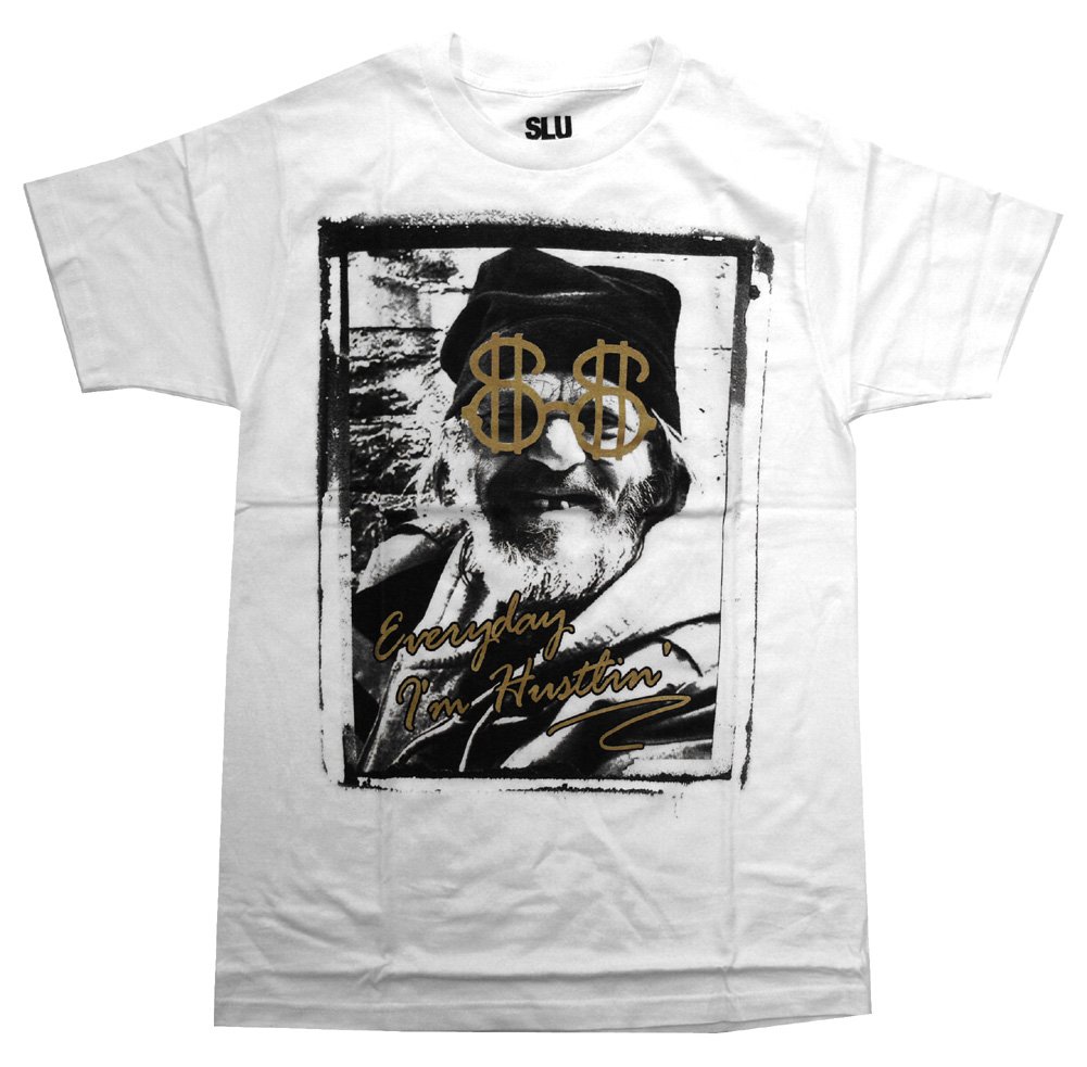 Everyday I'm Hustlin Hobo Swag Like Us Hip Hop Urban Adult T-Shirt Tee