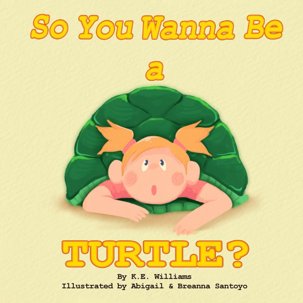 So You Wanna' Be a Turtle?