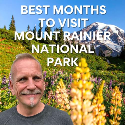 Is Summer the Best Time to Visit Mount Rainier?