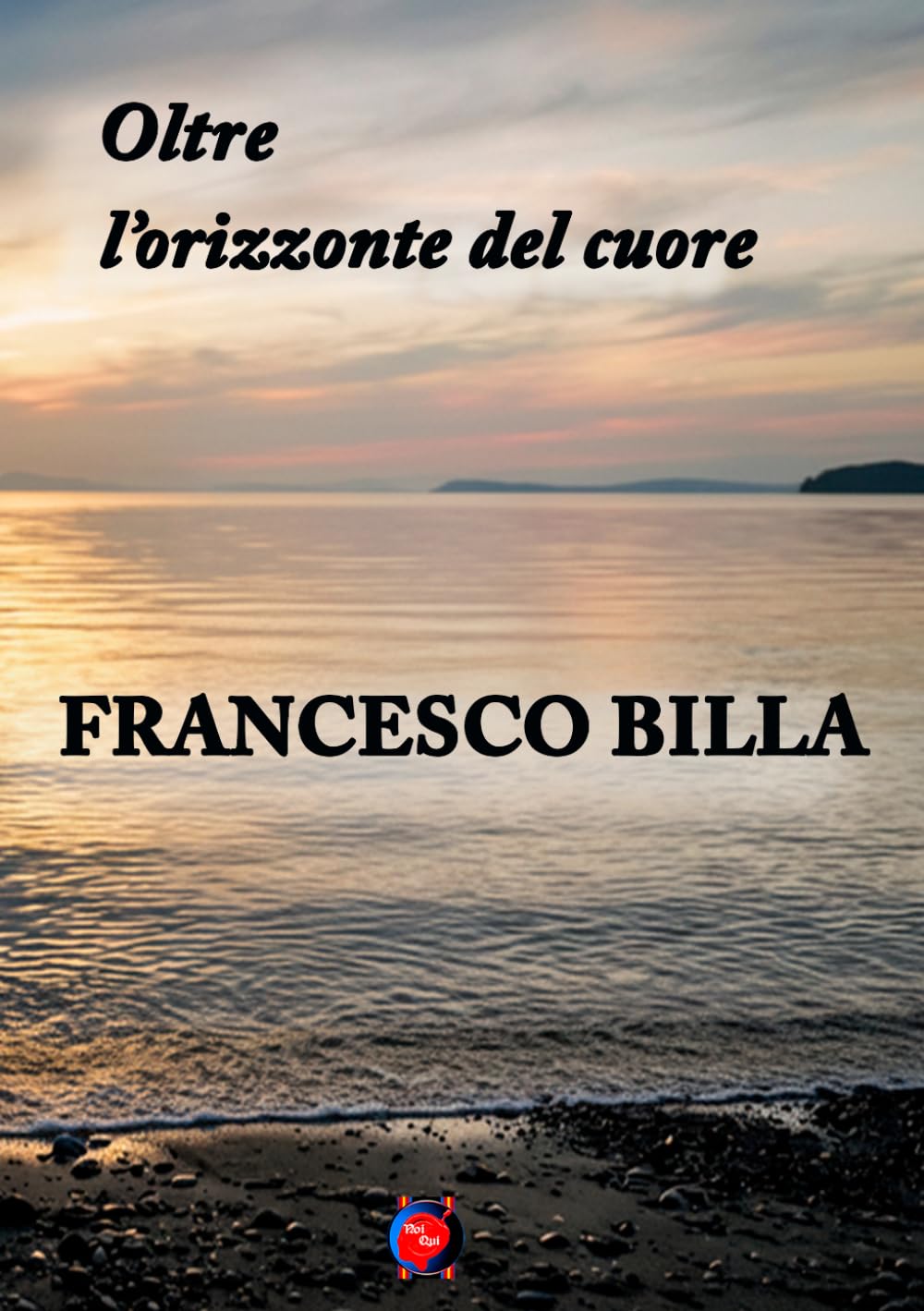 oltre l'orizzonte del cuore (NOIQUI)