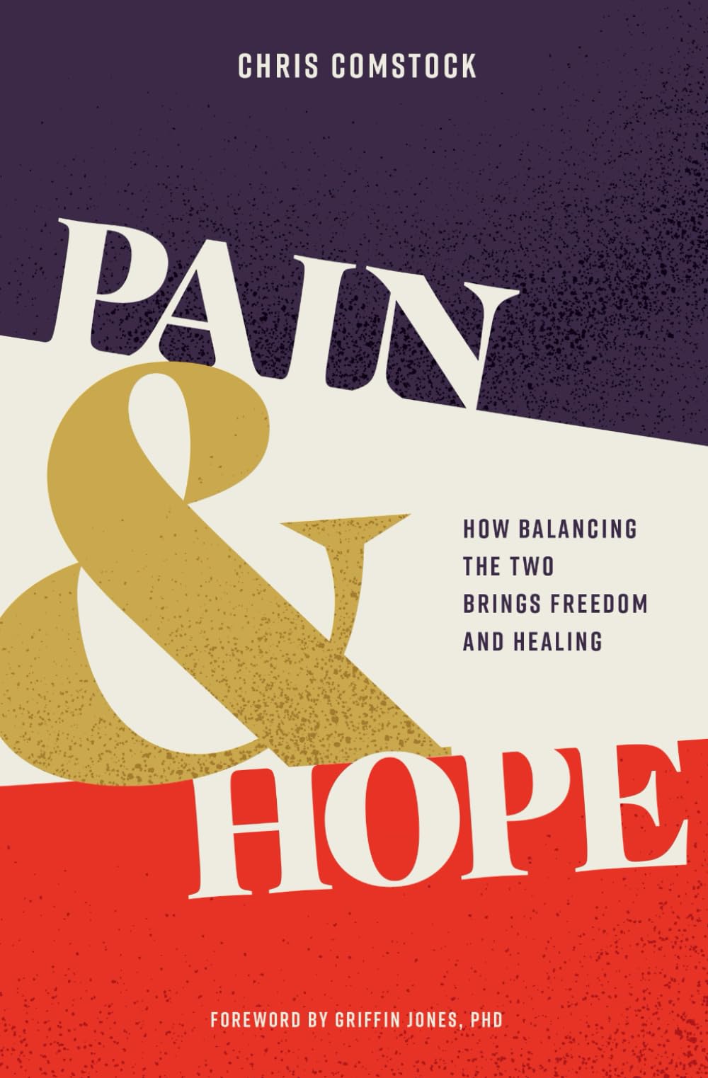 Pain & Hope: How Balancing the Two Brings Freedom and Healing