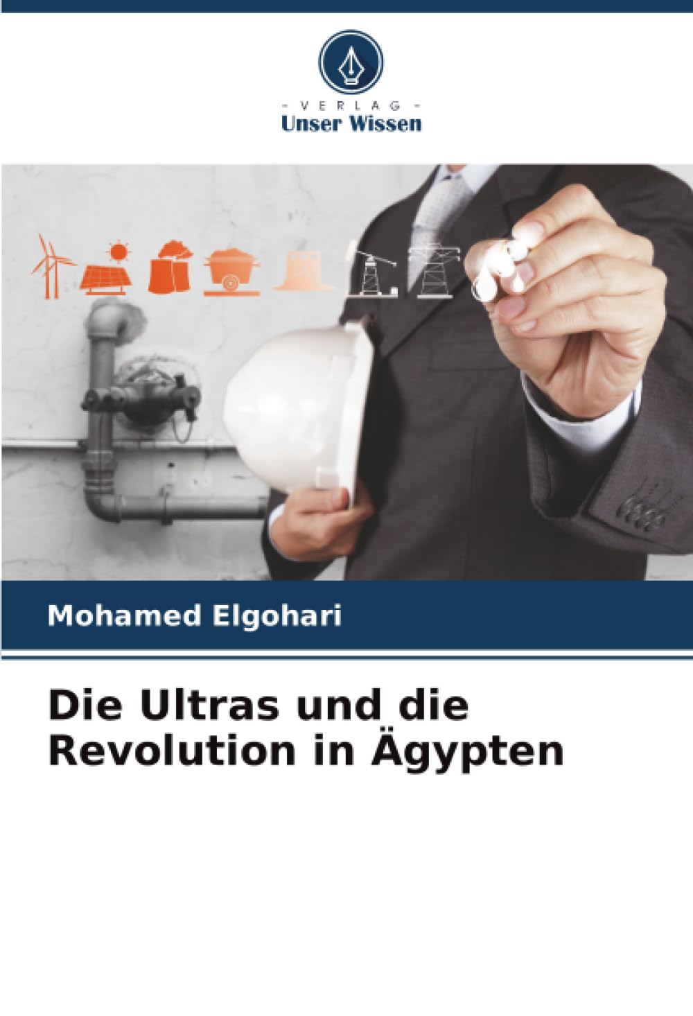 Die Ultras und die Revolution in Ägypten