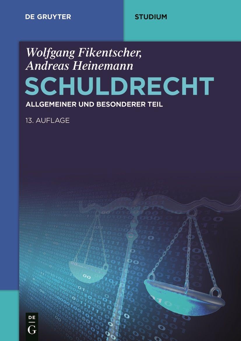 Schuldrecht: Allgemeiner Und Besonderer Teil