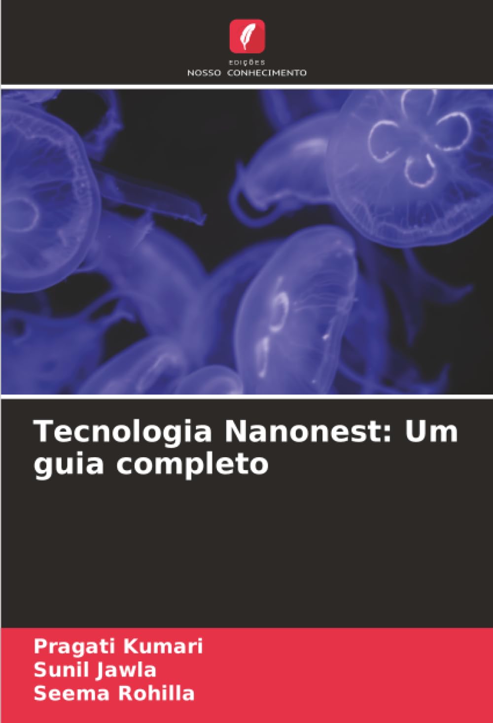 Tecnologia Nanonest: Um guia completo