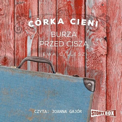 Burza przed cisza Audiolibro Por Ewa Cielesz arte de portada