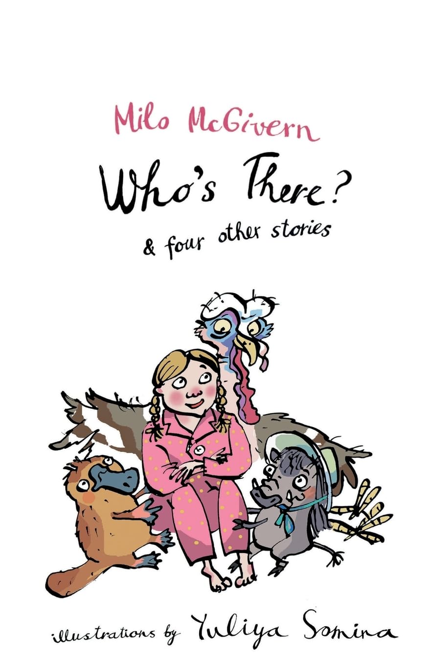 Who’s There?: and four other stories (Tales from Animaux)