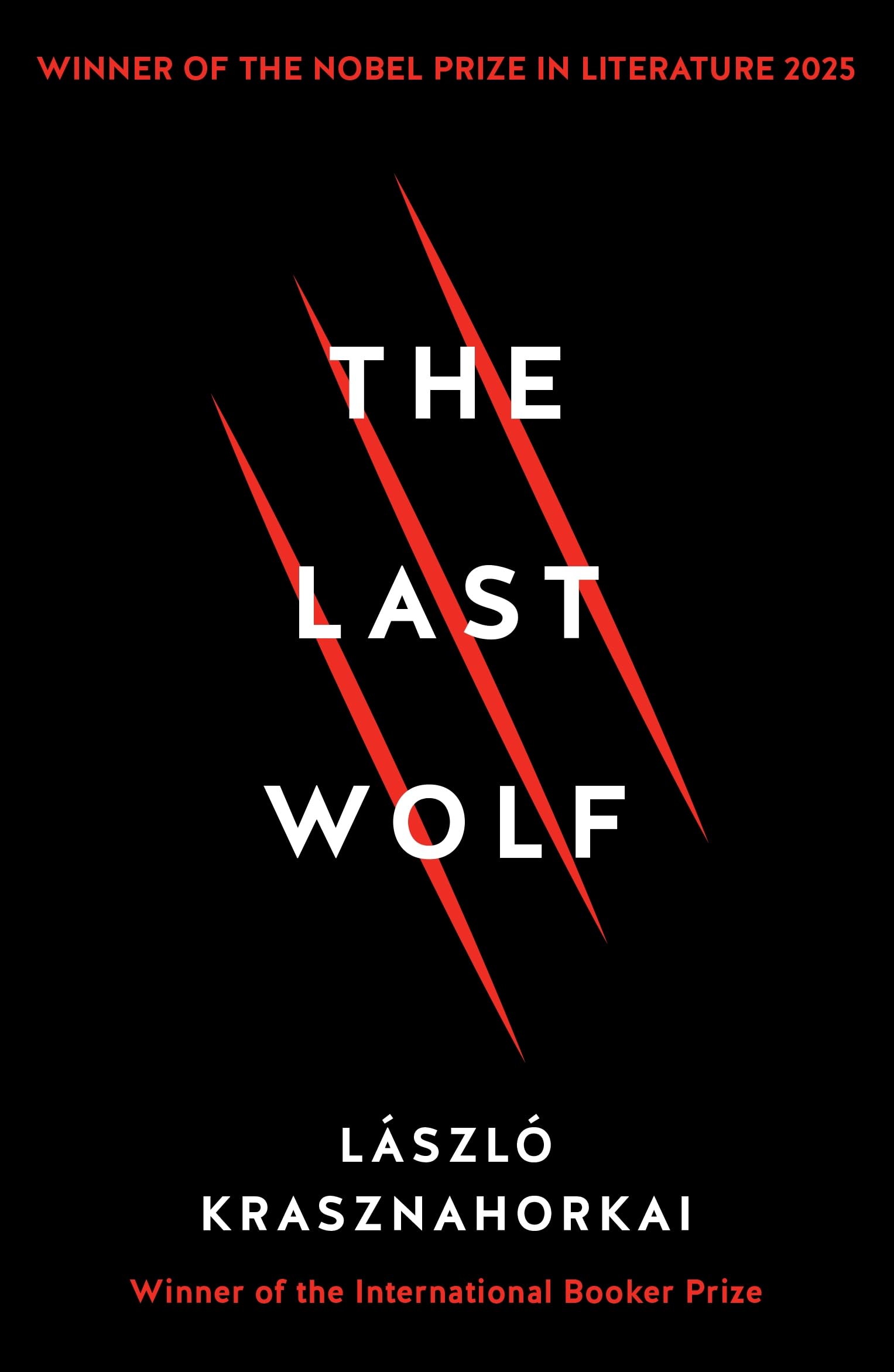 The Last Wolf & Herman: Winner of the Nobel Prize in Literature for 2025