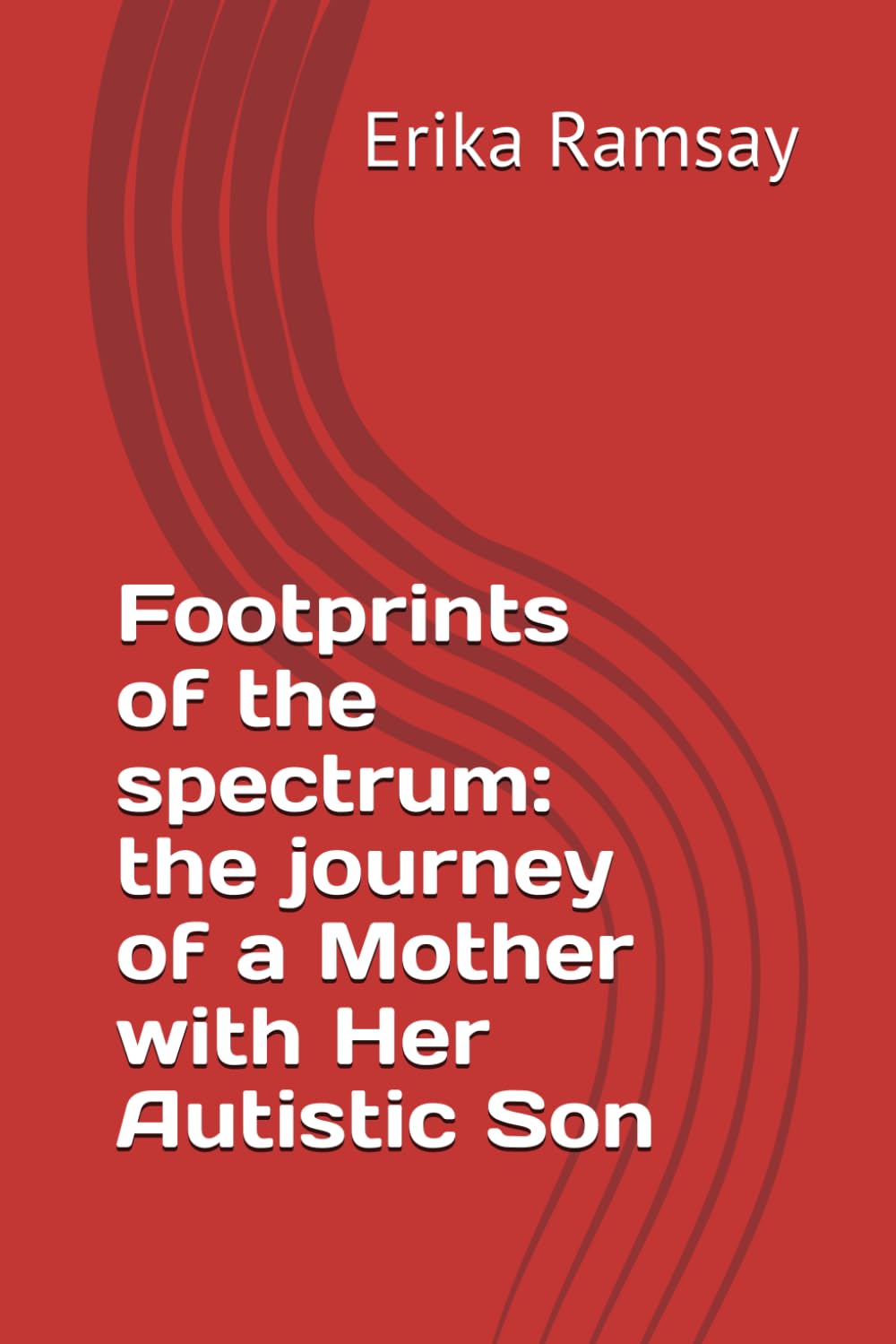 Footprints of the spectrum: the journey of a Mother with Her Autistic Son