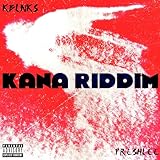 Kana Riddim