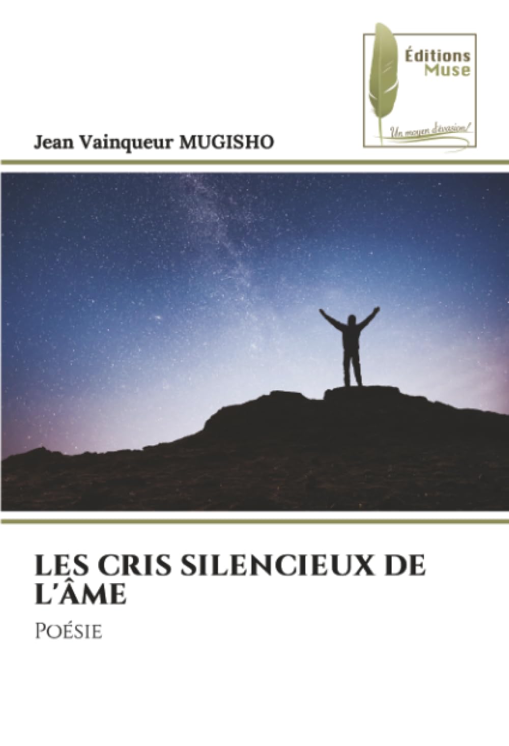 LES CRIS SILENCIEUX DE L'ÂME: Poésie