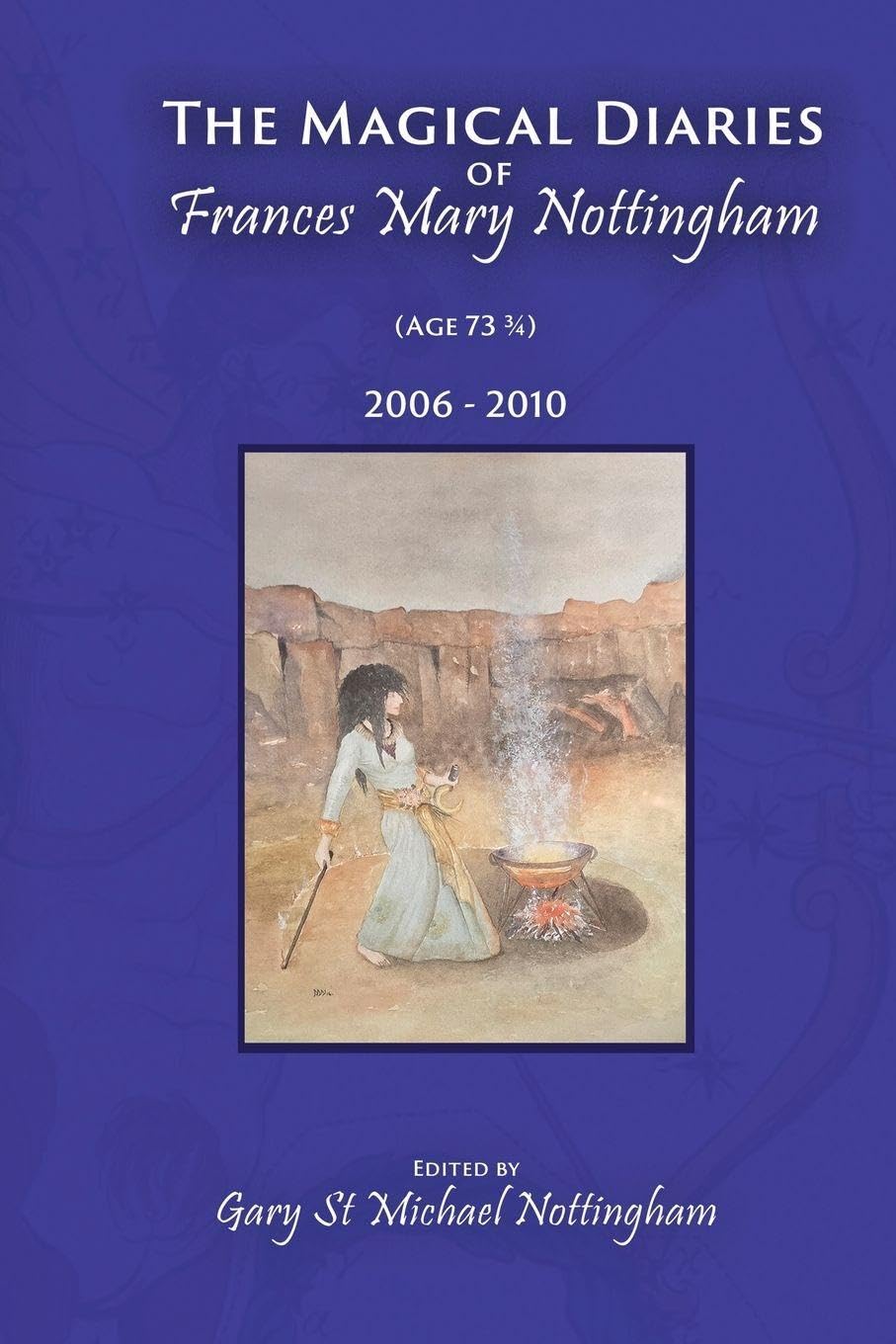 The Magical Diaries of Frances Mary Nottingham