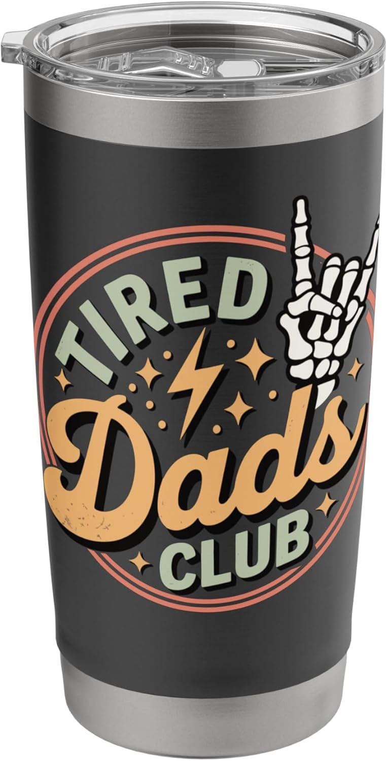 Tired Dads Club Stainless Steel Insulated Tumbler