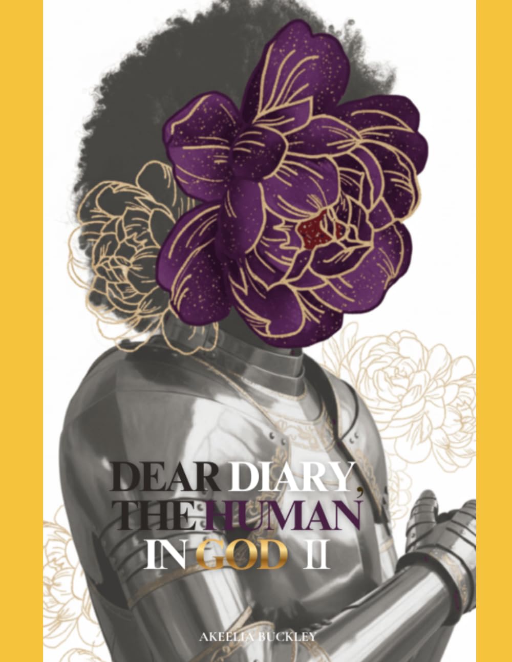DEAR DIARY, THE HUMAN IN GOD.