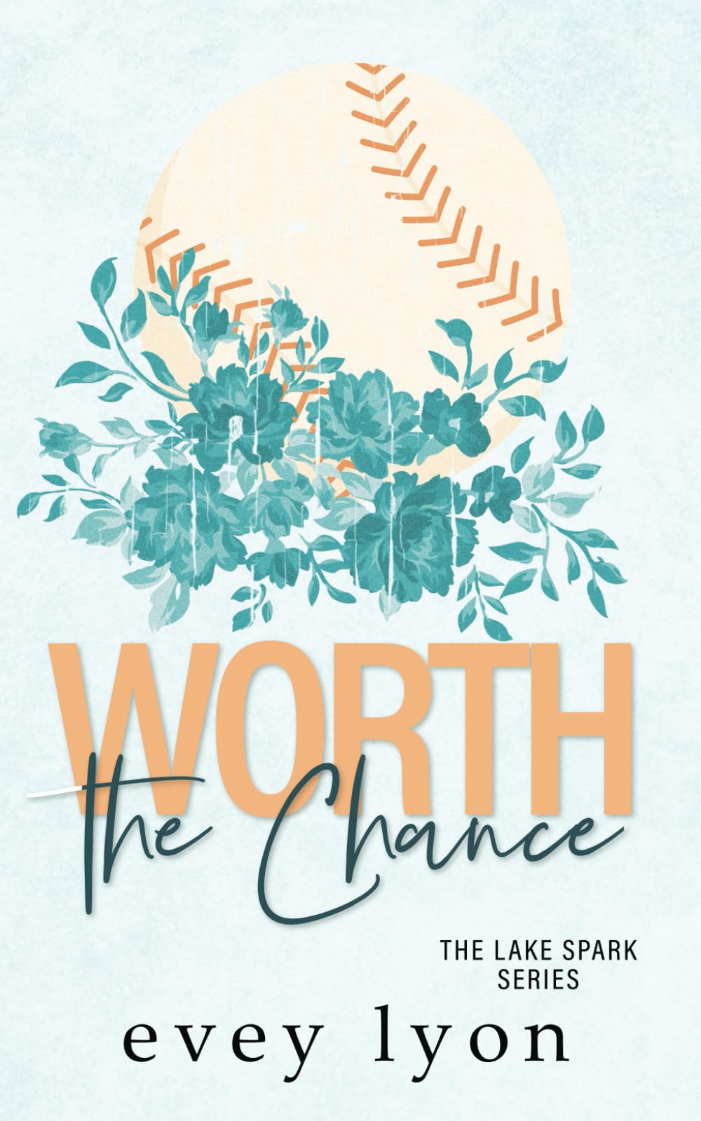 Worth the Chance: A Small Town Enemies to Lovers Sports Romance: 2 (The Lake Spark World)