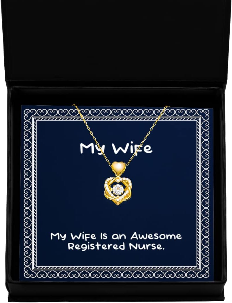Sarcasm Wife Heart Knot Gold Necklace, My Wife is an Awesome Registered Nurse, for, Present from Husband, for Wife