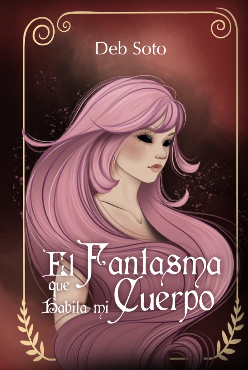 El fantasma que habita mi cuerpo