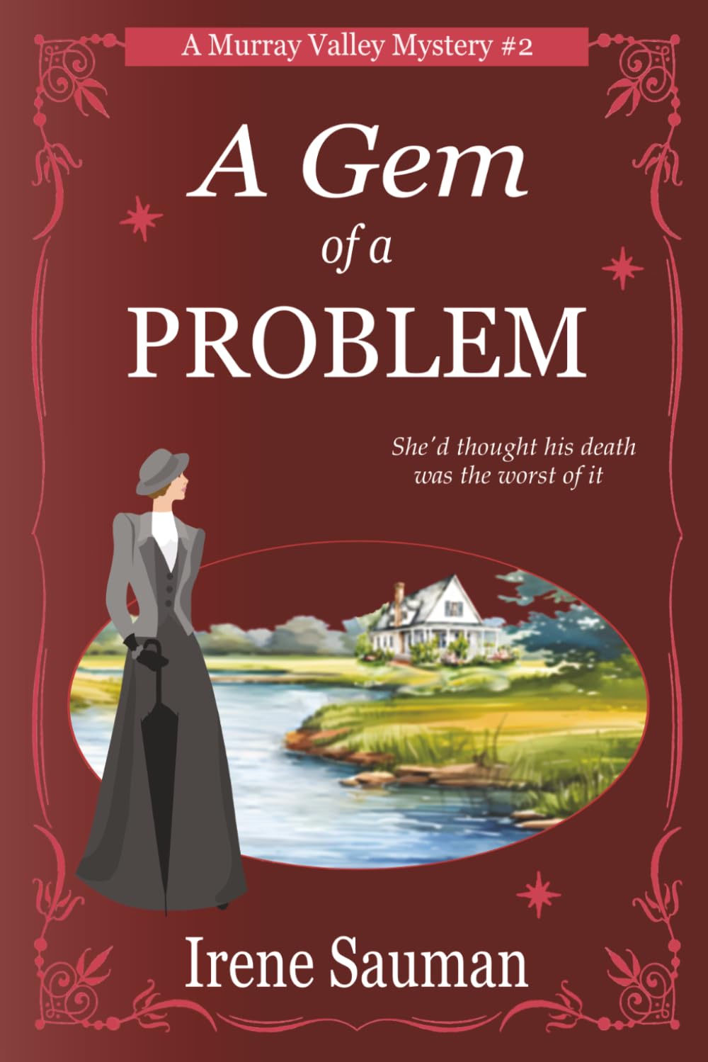 A Gem of a Problem: An Australian Victorian era cozy mystery (Murray Valley Mysteries)