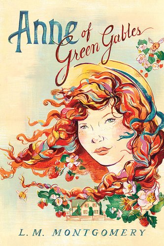 Anne of Green Gables (Anne of Green Gables series Book 1)