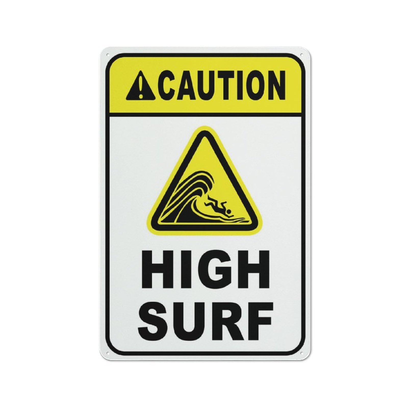 Caution - High Surf Sign, 8x12 Inch Rust-Free Aluminum, Easy To Read & Sturdy Outdoor Metal Sign for Home, Farm, Yard
