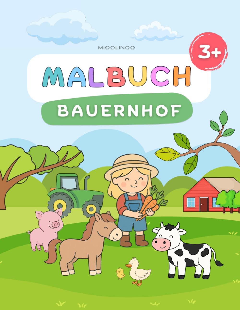 Malbuch Bauernhof: 50 einfache und wunderschön Illustrierte Ausmalbilder mit Tieren, Traktoren und niedlichen Tieren für kleine Kinder ab 3 Jahren