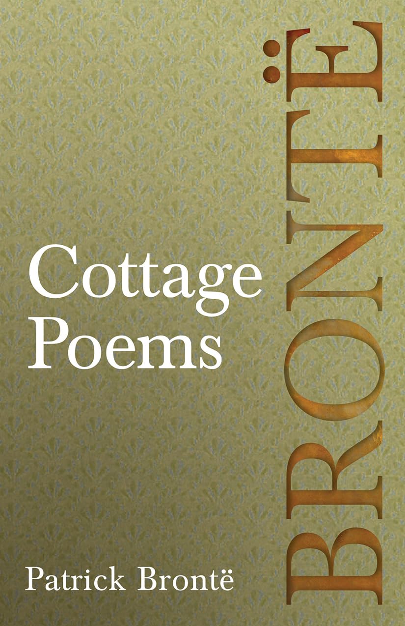 Cottage Poems: Including Introductory Essays by Virginia Woolf and Clement K. Shorter