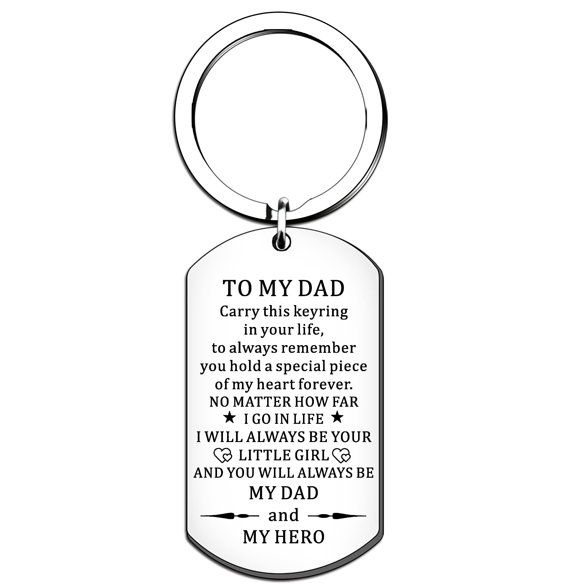 HULALA To My Dad Keyring Keychain Key Rings Gifts For Dad Fathers Day Birthday Christmas From Daughter I Will Always Be Your Little Girl You Will Always Be My Hero