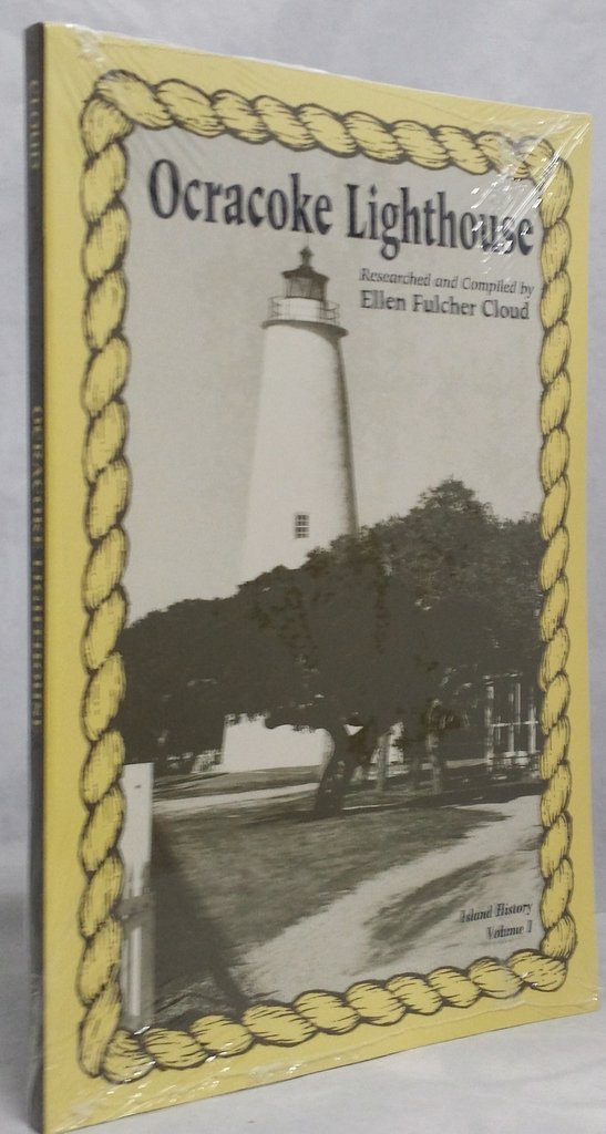 Ocracoke Lighthouse (Island History, 1) Cloud, Ellen Fulcher