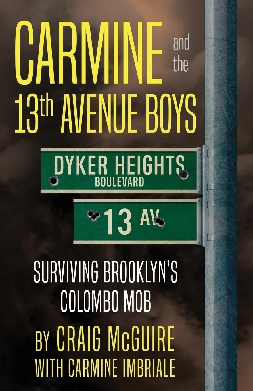 Buy Carmine And The 13th Avenue Boys — BookShops.in