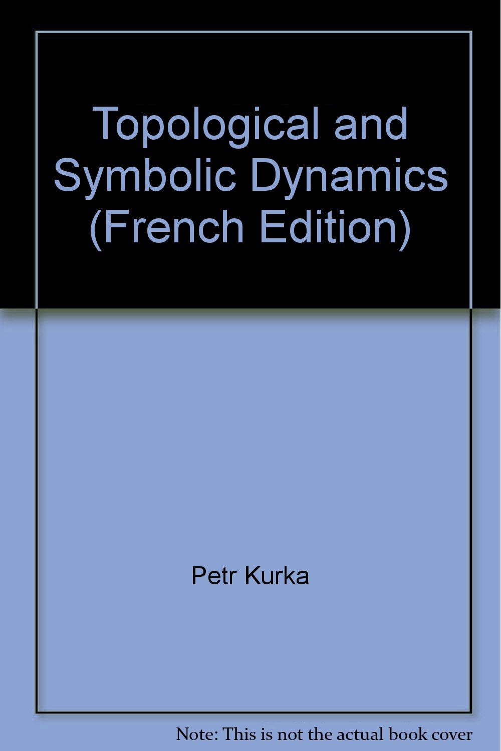 Buy Topological and symbolic dynamics — BookShops.in