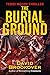 The Burial Ground: Teddi McCoy Thriller