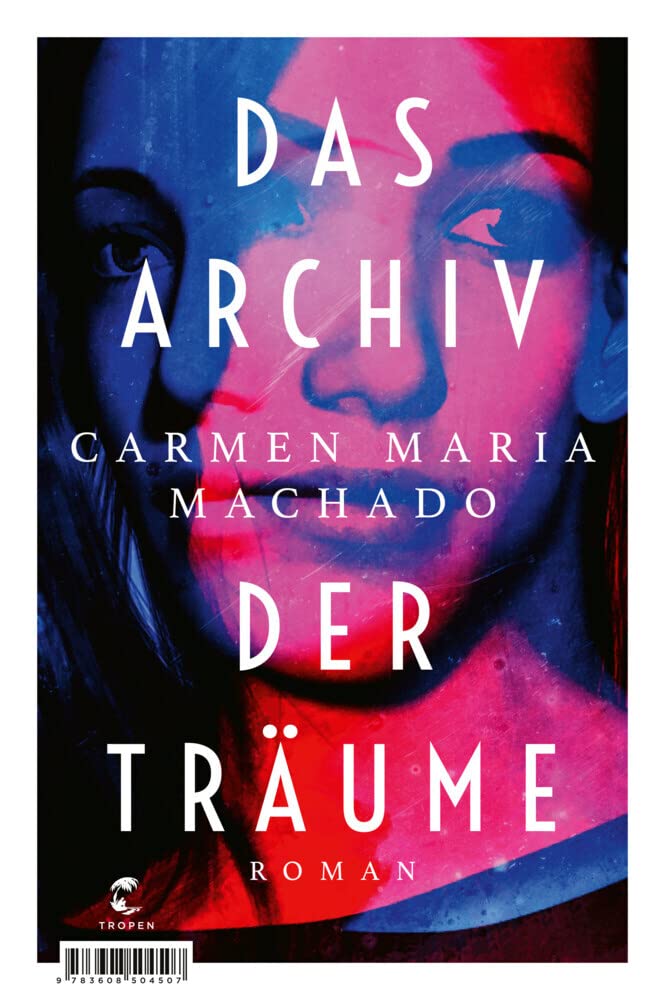 Das Archiv der Träume: Roman