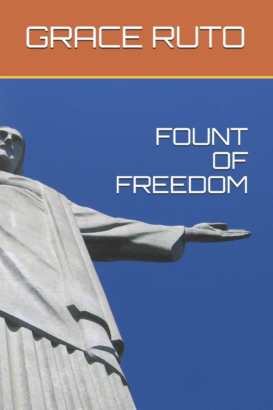 FOUNT OF FREEDOM