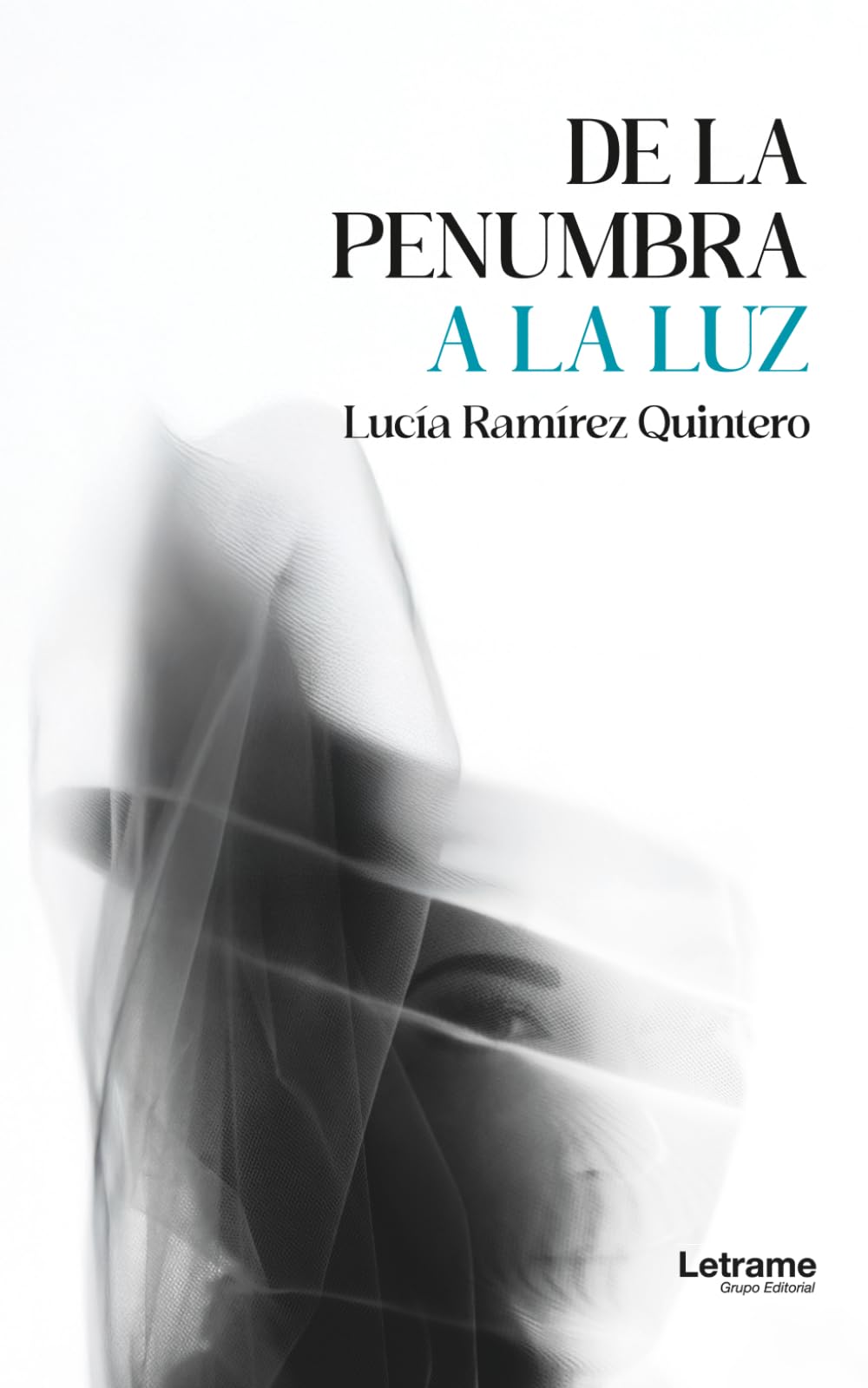 De la penumbra a la luz. 2ª Edición: 01 (No ficción)