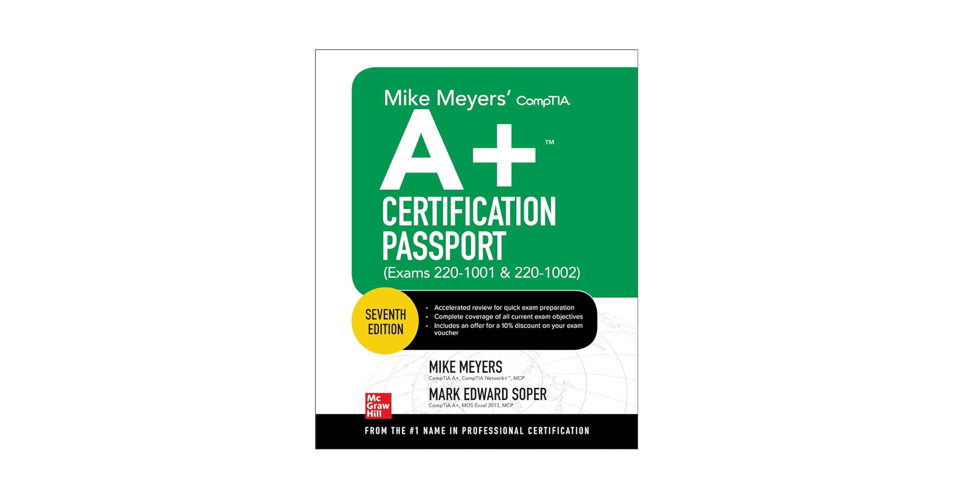 Mike Meyers' CompTIA A+ Certification Passport, Seventh
