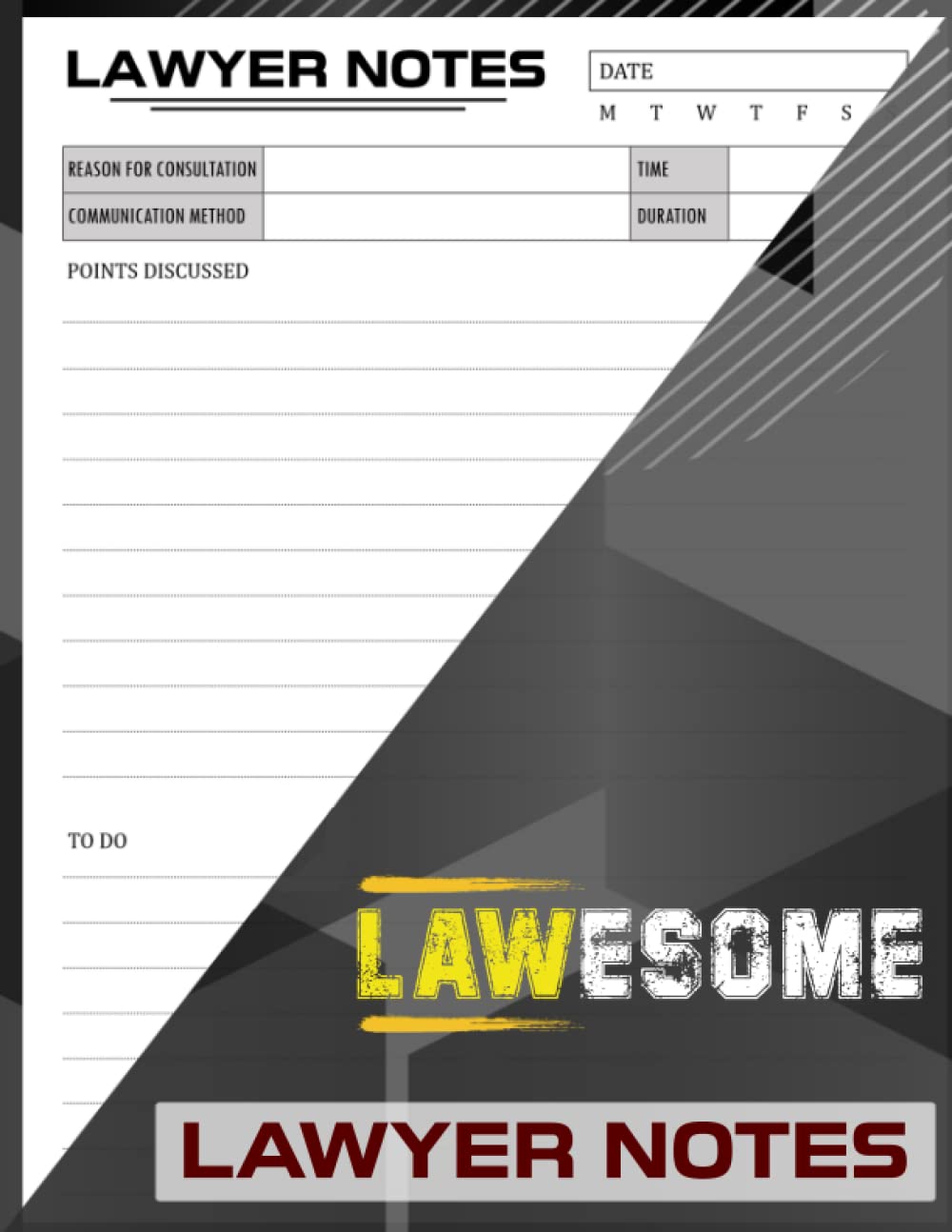 Lawyer Notes: Attorney Log Book Journal Record Notebook For Lawyers, Attorneys, Law School Students and Legal Professionals