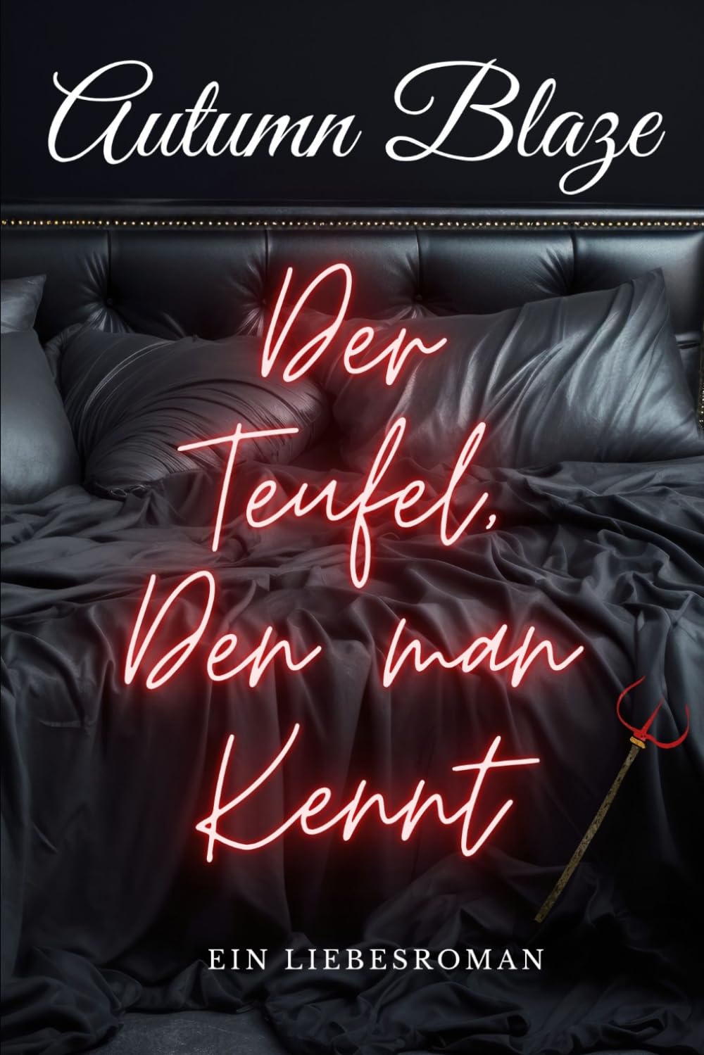 The Devil You Know: German Edition