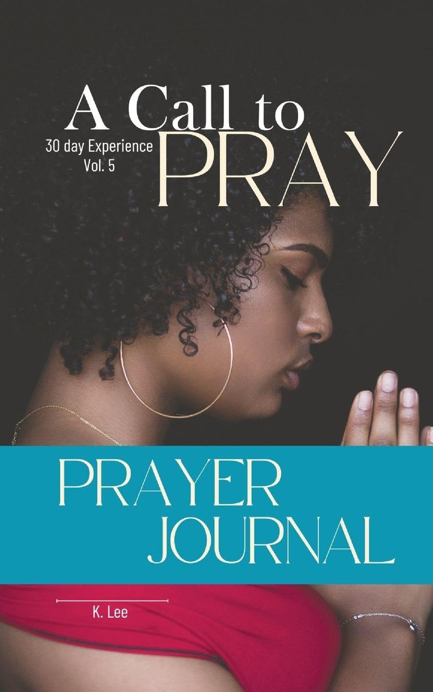A Call to Pray: Vol 5