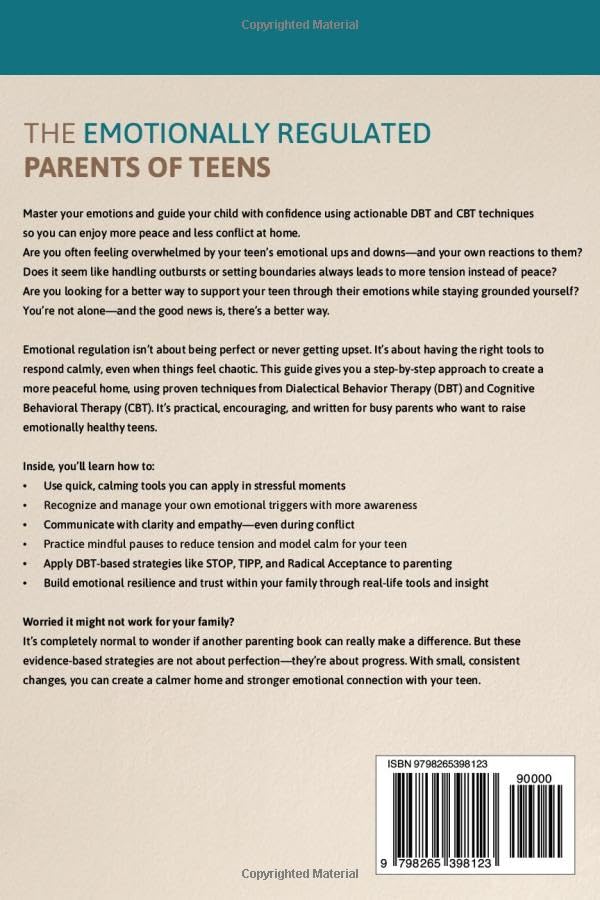 The Emotionally Regulated Parents of Teens: How to Stay Calm, Stop Yelling, and Build Deeper Connections During Your Teen's Most Challenging Years - Image 2
