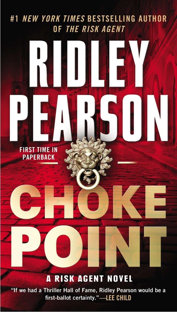 Choke Point (A Risk Agent Novel) Paperback – April 29, 2014