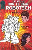the Official How to Draw Robotech No. 8 (Blackthorne) B00N8C4QDE Book Cover