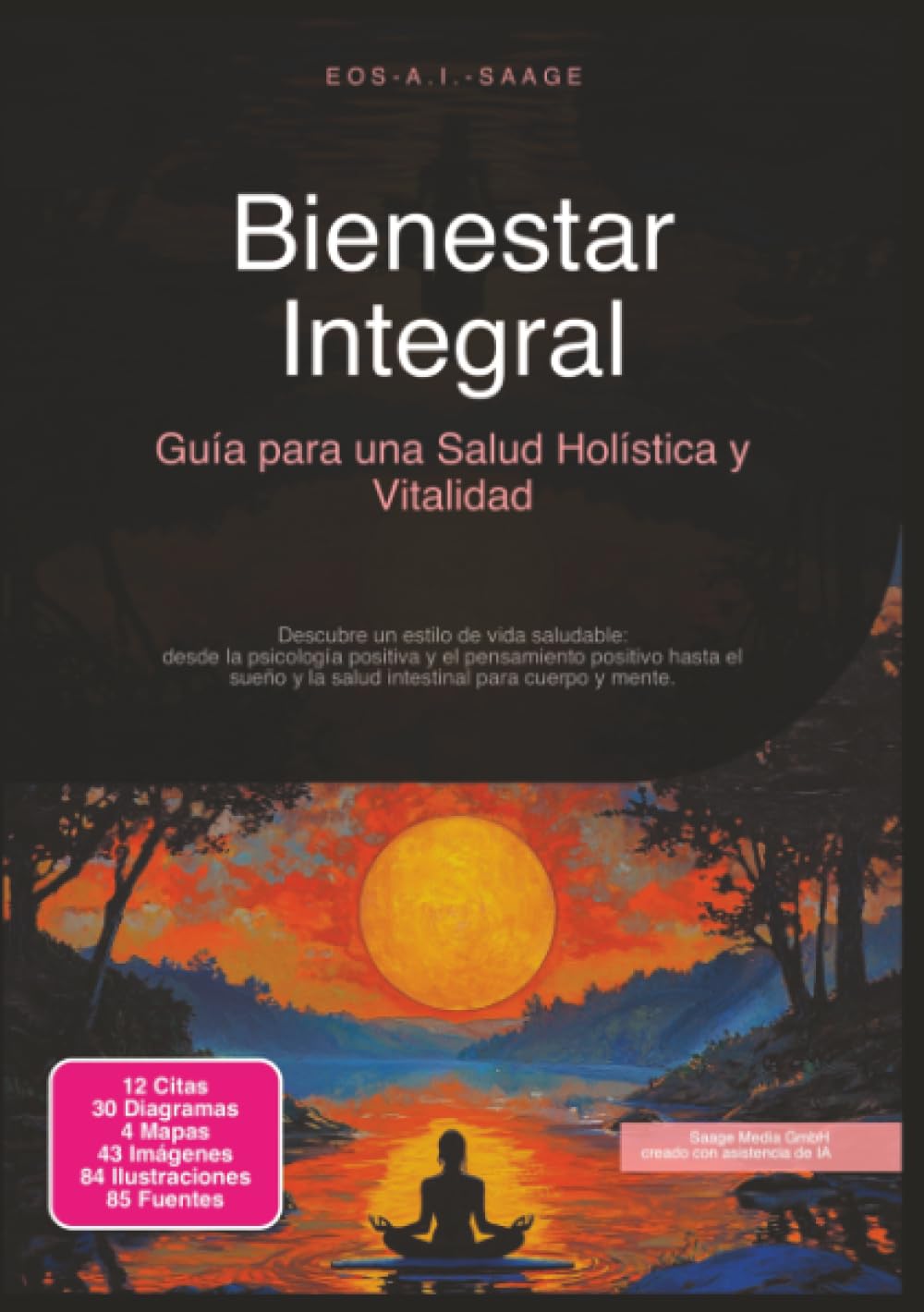 Bienestar Integral: Guía para una Salud Holística y Vitalidad