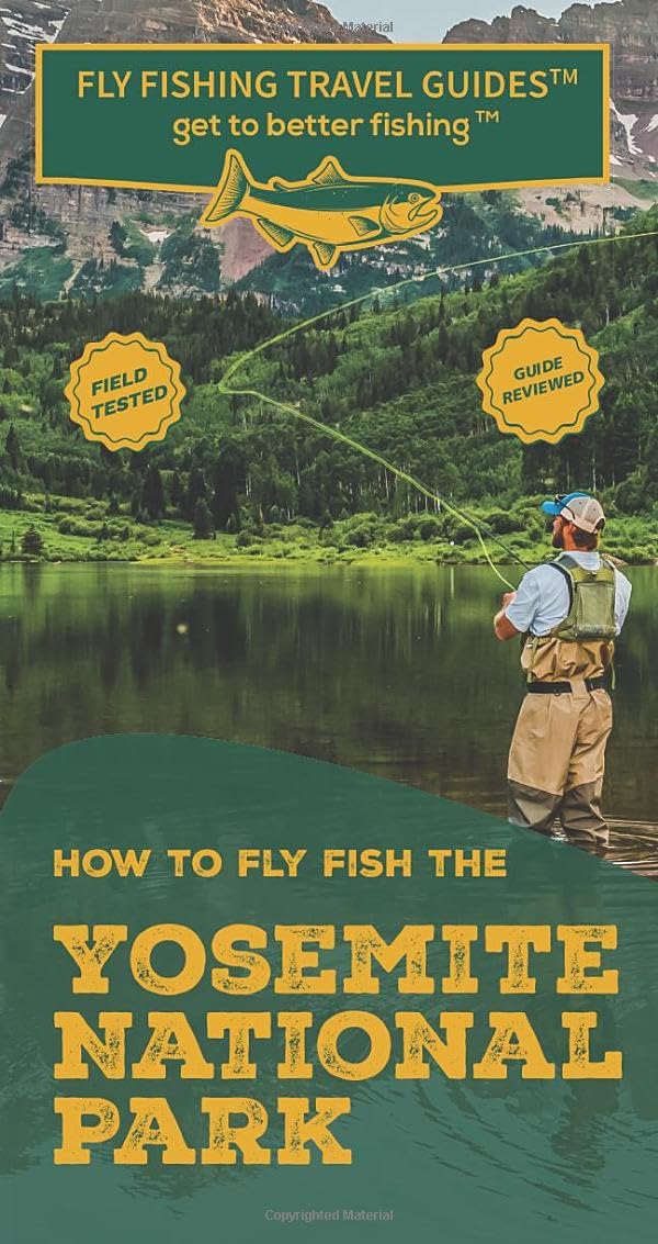 How To Fly Fish In Yosemite National Park